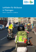 Leitfaden für Bicibusse in Thüringen Leitfaden für Bicibusse in Thüringen. Vorschaubild zeigt Fahrrad fahrende Kinder.