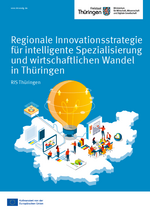 Regionale Innovationsstrategie für intelligente Spezialisierung und wirtschaftlichen Wandel in Thüringen