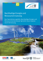 Factsheet "Nachhaltige Energie und Ressourcenverwendung" Factsheet "Nachhaltige Energie und Ressourcenverwendung"