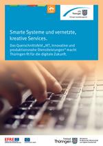 Factsheet "IKT, innovative und produktionsnahe Dienstleistungen" Factsheet "IKT, innovative und produktionsnahe Dienstleistungen"